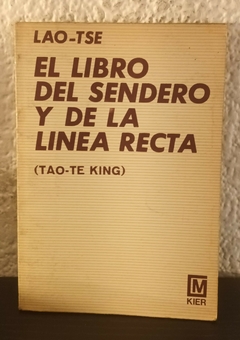 El libro del sendero y de la linea recta (usado) - Lao Tse