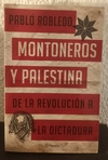 Montoneros y Palestina (usado) - Pablo Robledo