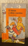 El héroe y otros cuentos (usado) - Ricardo Mariño