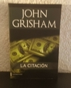 La citación (usado, 2011) - John Grisham