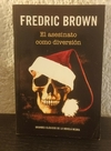 El asesinato como diversión (usado) - Fredric Brown
