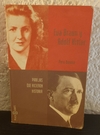 Eva Braum y Adolf Hitler (usado, Titulo del libro en su interior tachado) - Pere Bonnin