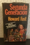 Segunda Generación (usado, b) - Howard Fast