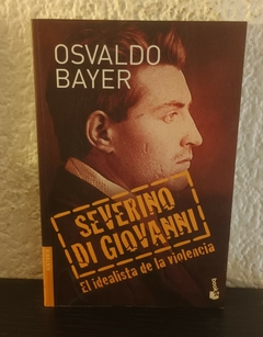 Severino Di Giovanni (usado) - Osvaldo Bayer