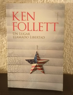Un lugar llamado Libertad (usado, kf, algunas hojas con manchas, totalmente legible) - Ken Follet