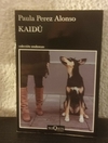 Kaidú (usado) - Paula Perez Alonso