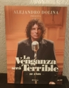 La venganza sera terrible (usado) - Alejandro Dolina