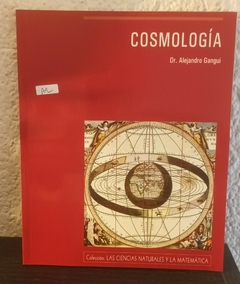 Cosmología (usado) - Alejandro Gangui