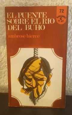 El puente sobre el rio del buho (usado) - Ambrose Bierce (72)