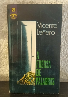 A fuerza de palabras (usado) - Vicente Leñero (21)