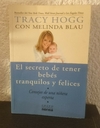 El secreto de tener bebes tranquilos (usado) - Tracy Hogg