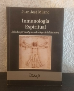 Inmunología espiritual (usado) - Juan José Milano