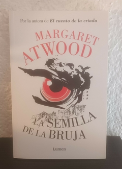 La semilla de la bruja (usado) - Margaret Atwood