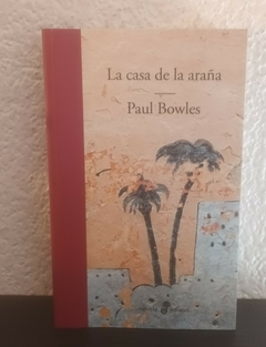 La casa de la araña (usado) - Paul Bowles (2021)