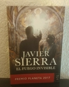 El fuego invisible (usado) - Javier Sierra (2017)