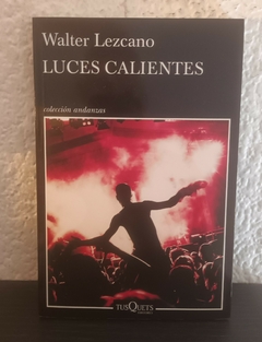 Luces Calientes (usado) - Walter Lezcano