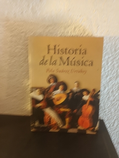 Historia de la Música (usado) - Pola Suárez Urtubey