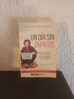 Un día sin zapatos (usado) - Blake Mycoskie