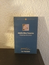 Historias de amor (usado) - Adolfo Bioy Casares 10