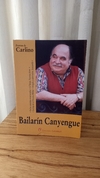 Bailarín Canyengue - Carlino