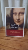 Valfierno (usado) - Martín Caparrós