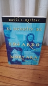 El Secuestro De Edgardo Mortara (usado) - David I. Kertzer