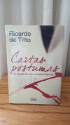 Cartas Póstumas - Ricardo De Titto