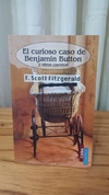El Curioso Caso De Benjamin Button - F. Scott Fitzgerald