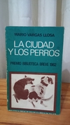 La Ciudad Y Los Perros (usado) - Mario Vargas Llosa