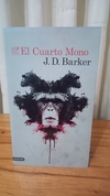 El Cuarto Mono - J. D. Barker