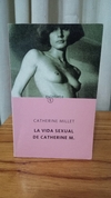 La Vida Sexual De Catherine M. (usado) - Catherine Millet