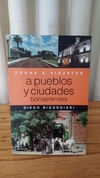 Fugas & Viajatas A Pueblo Y Ciudades (usado) - Diego Bigongiari