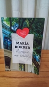 Aunque Me Resista (usado) - María Border