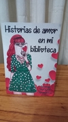 Historias De Amor En Mi Biblioteca (usado) - Multiautor