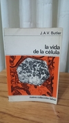 La Vida De La Célula (usado) - J.a.v. Butler