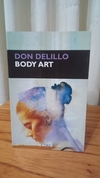 Body Art (usado) - Don Delillo
