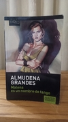 Malena Es Un Nombre De Tango (usado) - Almudena Grandes