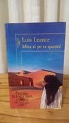 Mira si yo te querré (usado) - Luis Leante