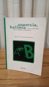 Anorexia, Bulimia (usado) - Varios