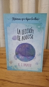 La Lección De August (usado) - R. J. Palacio