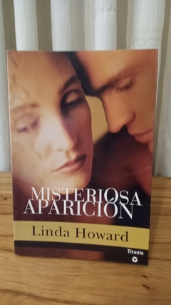 Misteriosa Aparición (usado) - Linda Howard