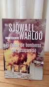 El Coche De Bomberos Que Desapare (usado) - Maj Sjowall Y Per Wahloo
