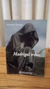 Madrigal triste (usado) - Alejandro Marzioni