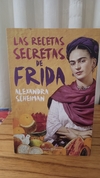 Las recetas secretas de Frida (usado) - Alexandra Scheiman