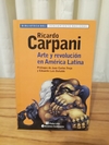 Arte Y Revolución En América Latina (usado) - Ricardo Carpani