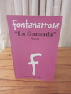 La gansada novela (usado) - Roberto Fontanarrosa