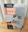 El antropólogo y el mundo global (usado) - Marc Augé
