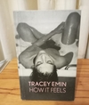 How it feels (usado) - Tracey Emin