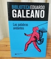 Las palabras andantes (usado) - Eduardo Galeano
