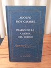 Diario De La Guerra Del Cerdo (tapa Dura) - Adolfo B. Casares
